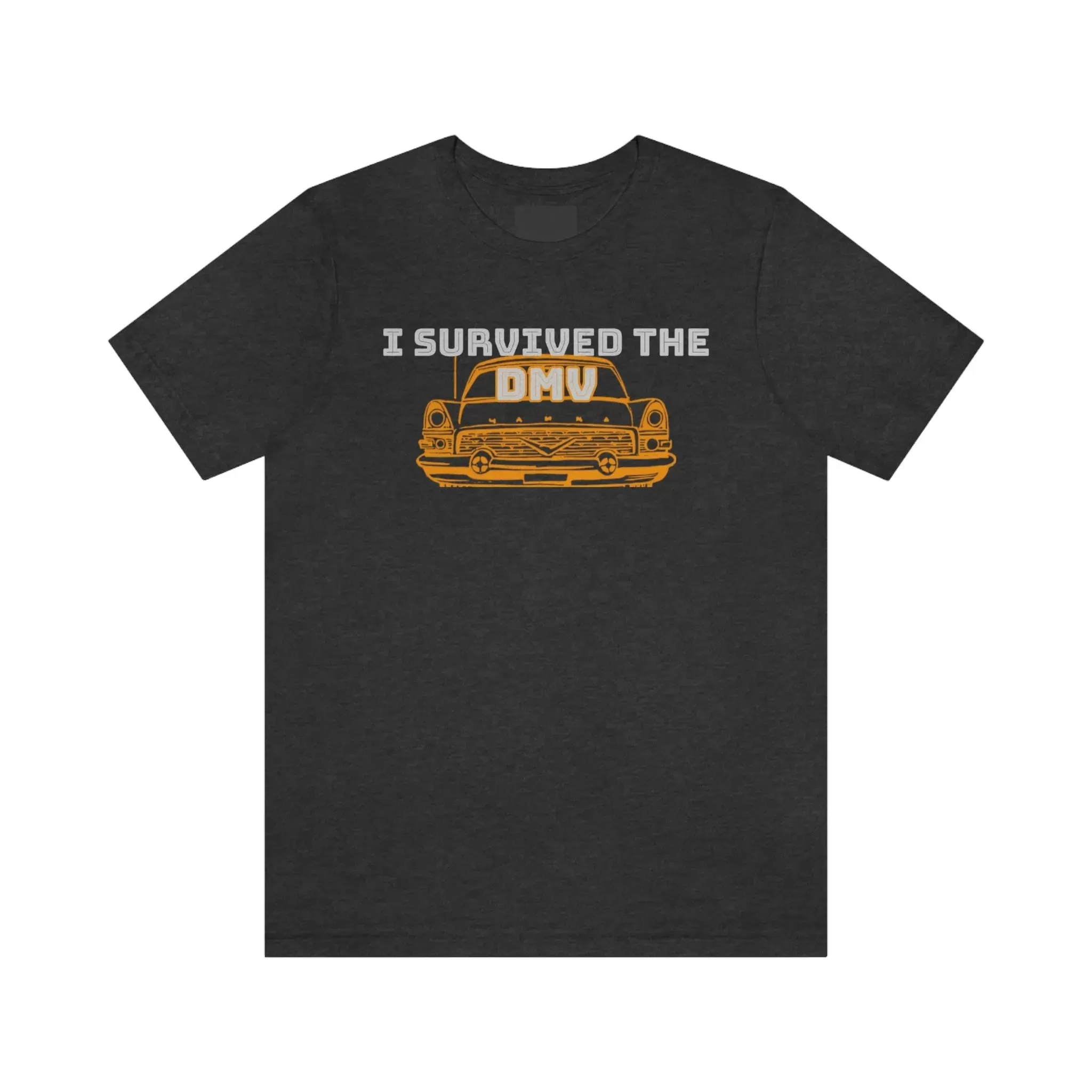 I Survived The DMV Unisex Jersey Short Sleeve Tee